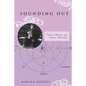 Sounding Out: Pauline Oliveros and Lesbian Musicality - Paperback
