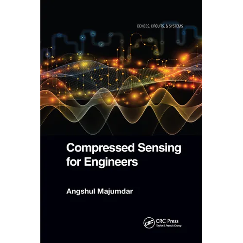 Compressed Sensing for Engineers - Paperback