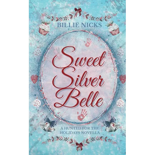 Sweet Silver Belle - Paperback