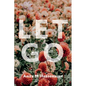 Let Go - Paperback