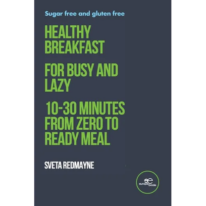 Healthy breakfast for busy and lazy - Paperback