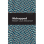 Kidnapped - Hardcover
