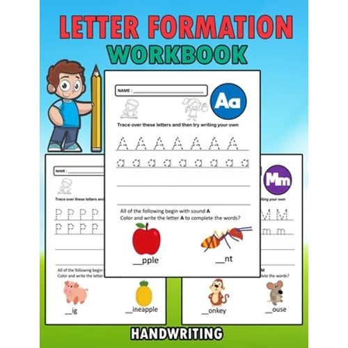 Letter Formation Workbook: Letter Formation Activities For Kids, Help Children Learn To Write With This Handwriting Booklet - Paperback