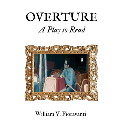 Overture: A Play to Read - Paperback