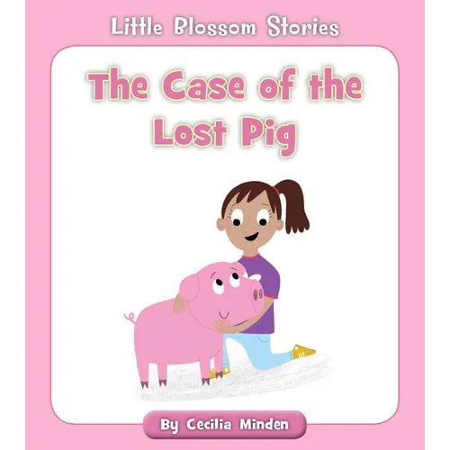 The Case of the Lost Pig - Paperback
