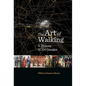 The Art of Walking: A History in 100 Images - Hardcover