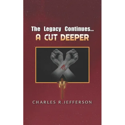 The Legacy Continues: A Cut Deeper - Paperback
