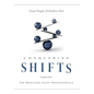 Conquering Shifts: Insights from Top Mortgage Sales Professionals - Hardcover