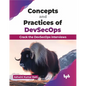 Concepts and Practices of DevSecOps: Crack the DevSecOps interviews (English Edition) - Paperback