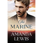 The Marine: A Goodwater Ranch Suspense Romance - Paperback
