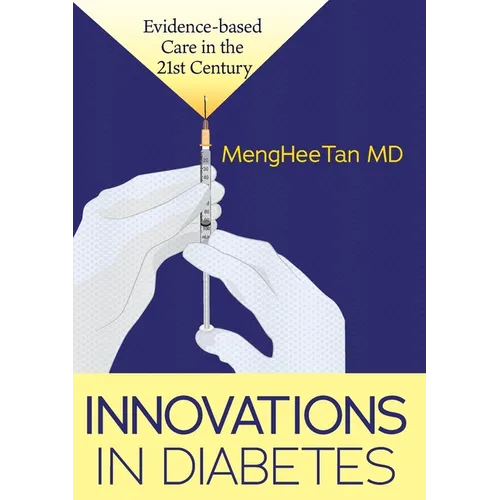 Innovations in Diabetes: Evidence Based Medicine in the 21st Century - Paperback
