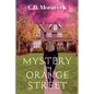 Mystery On Orange Street - Paperback
