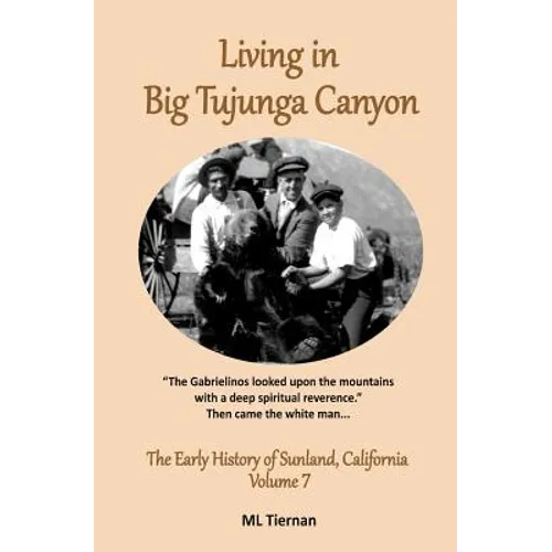 Living in Big Tujunga Canyon - Paperback