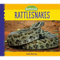 Rattlesnakes - Library Binding