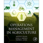 Operations Management in Agriculture - Paperback