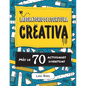 Laboratorio de escritura creativa: Más de 70 actividades divertidas - Paperback