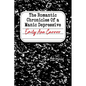The Romantic Chronicles of a Manic Depressive - Paperback