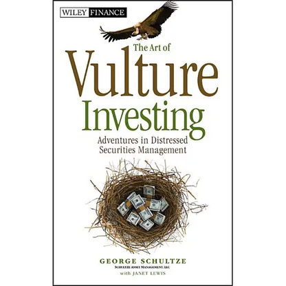 The Art of Vulture Investing - Hardcover
