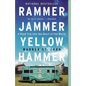 Rammer Jammer Yellow Hammer: A Road Trip into the Heart of Fan Mania - Paperback