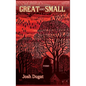 Great and Small: Poems - Hardcover