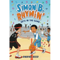 Simon B. Rhymin' Gets in the Game - Hardcover