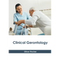 Clinical Gerontology - Hardcover