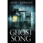 Ghost Song - Paperback