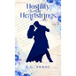 Hostility & Heartstrings - Hardcover