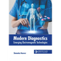 Modern Diagnostics: Emerging Electromagnetic Technologies - Hardcover