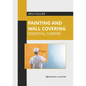 Painting and Wall Covering: Essential Careers - Hardcover
