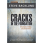 Cracks in the Foundation: Reforming Our Thinking To Accelerate Revival - Paperback