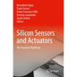 Silicon Sensors and Actuators: The Feynman Roadmap - Paperback