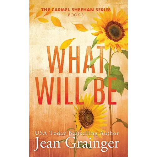 What Will Be - Hardcover