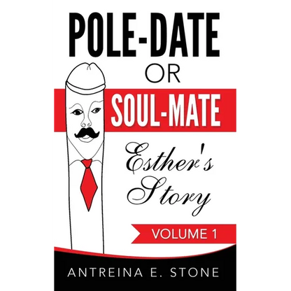 Pole-Date Or Soul-Mate: Esther's Story - Paperback