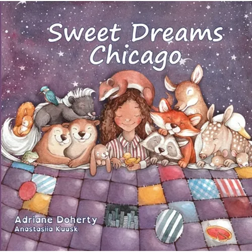 Sweet Dreams Chicago - Hardcover