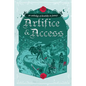 Artifice & Access: a disability in fantasy anthology - Paperback