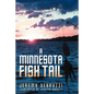 A Minnesota Fish Tail - Paperback