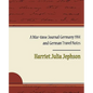 A War-Time Journal Germany 1914 and German Travel Notes - Paperback