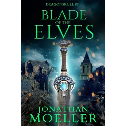 Dragonskull: Blade of the Elves - Paperback