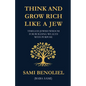 Think and Grow Rich Like a Jew - Paperback