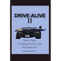 Drive Alive II - Paperback