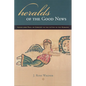 Heralds of the Good News: Isaiah and Paul in Concert in the Letter to the Romans - Paperback