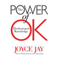 The Power of OK - Paperback