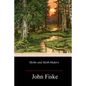 Myths and Myth-Makers - Paperback