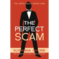 The Perfect Scam - Paperback