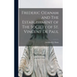 Frederic Ozanam and The Establishment of The Society of St. Vincent De Paul - Hardcover