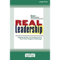 Real Leadership: Helping People and Organizations Face Their Toughest Challenges (16pt Large Print Edition) - Paperback