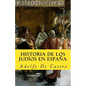 Historia de los judios en espana - Paperback
