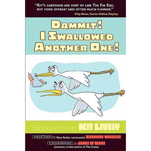 Dammit! I Swallowed Another One! - Paperback
