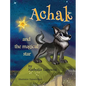 Achak and the Magical Star - Hardcover
